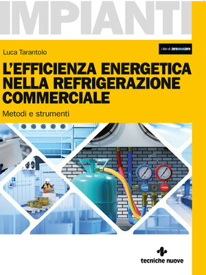 cover image of L'efficienza energetica nella refrigerazione commerciale